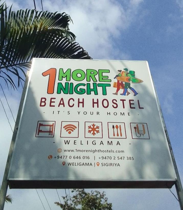 One More Night Hostel Weligama Exterior foto